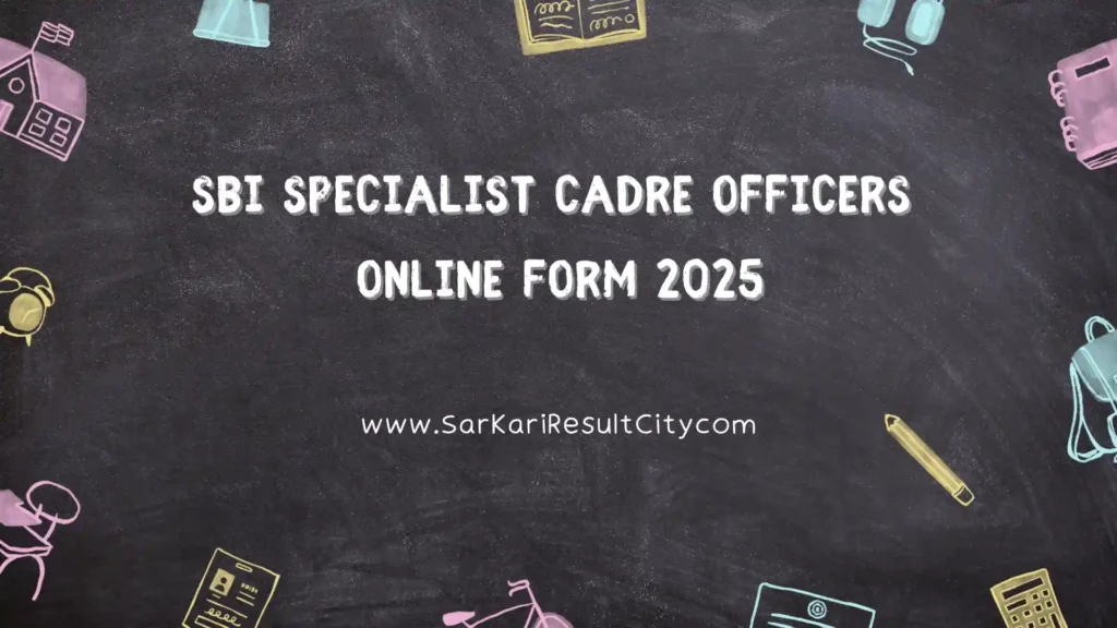 SBI Specialist Cadre Officers Online Form 2025